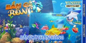 Bắn Cá Thần Rồng